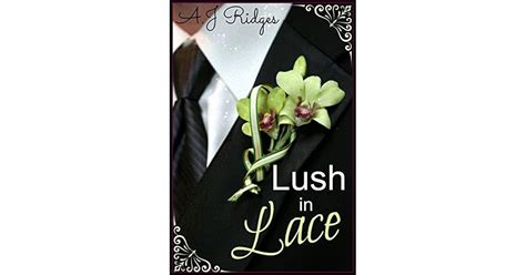 lush in lace literotica